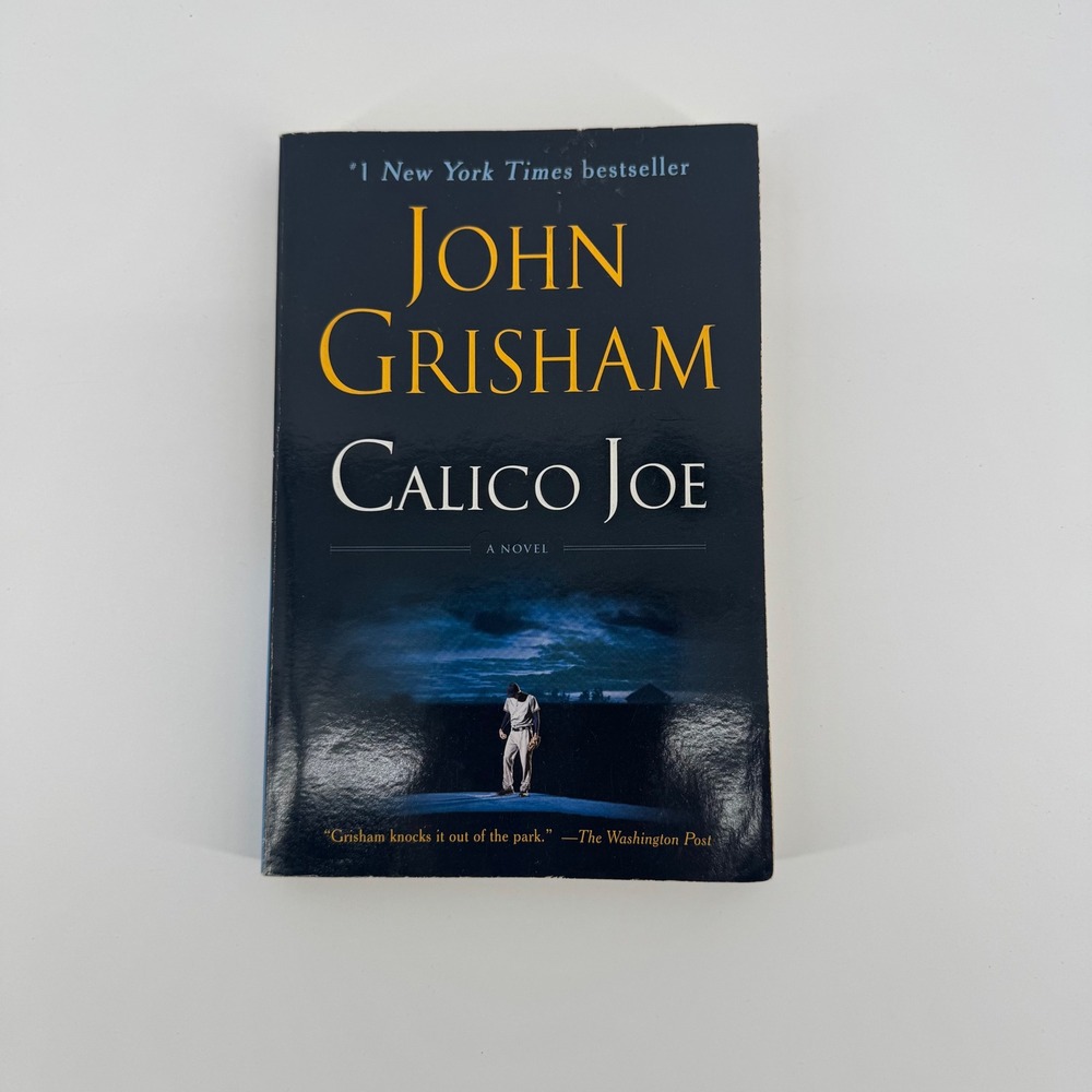John Grisham Calico Joe Paperback Novel Sports Fiction Baseball Story